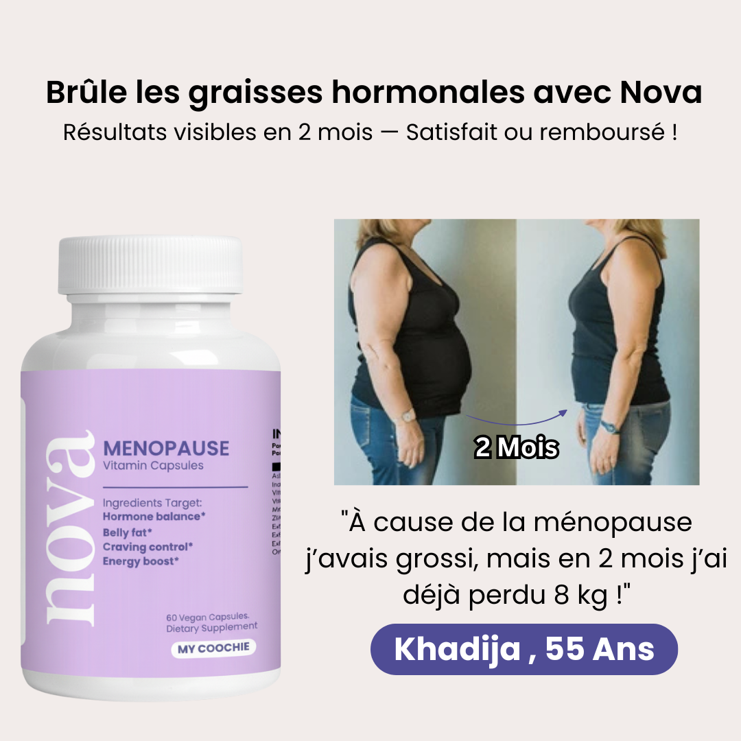 Nova™: L’allié minceur qui vous accompagne tout au long de la ménopause.